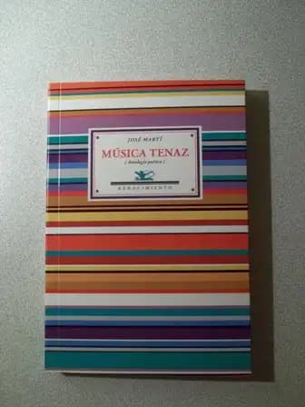 Edición de Música tenaz. Antología poética, de José Martí