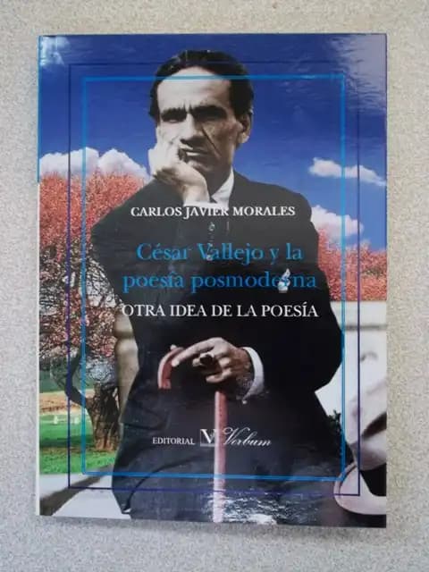 César Vallejo y la poesía posmoderna (Otra idea de la poesía)